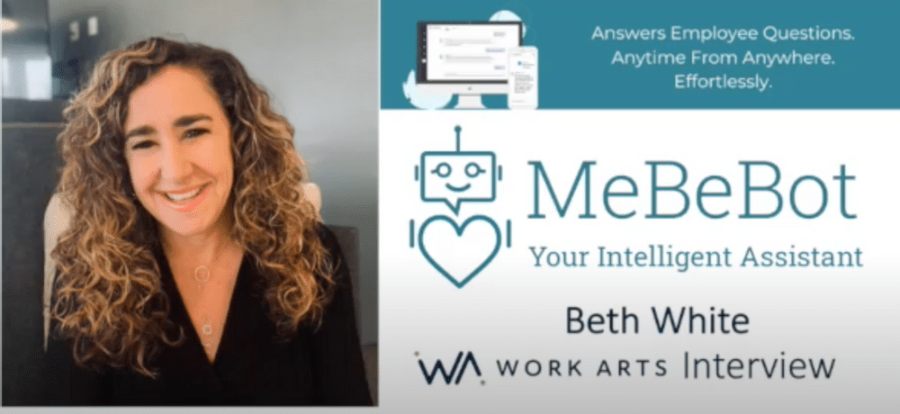 Watch the Work Arts Interview with Beth White, MeBeBot Founder and CEO