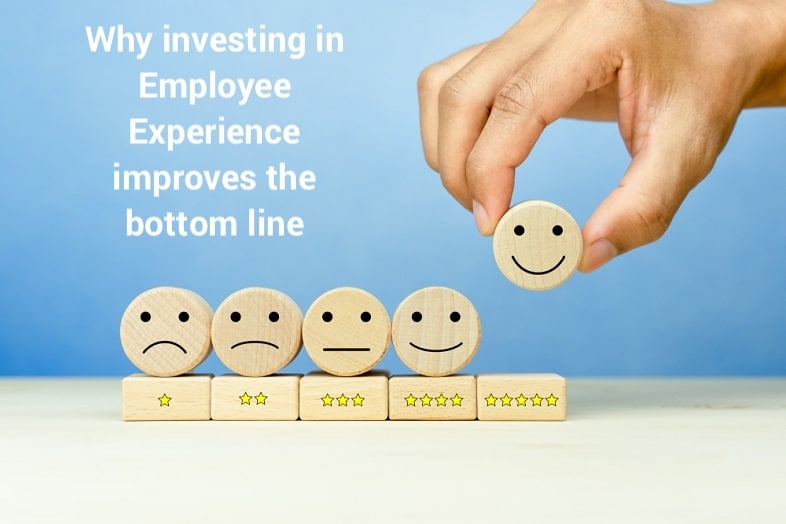 Investing in the employee experience significantly improves the bottom line