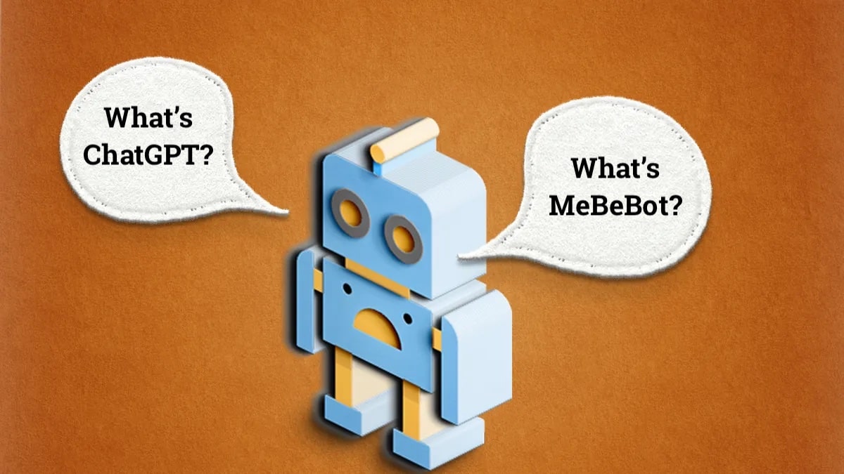What’s the Difference Between ChatGPT and MeBeBot?